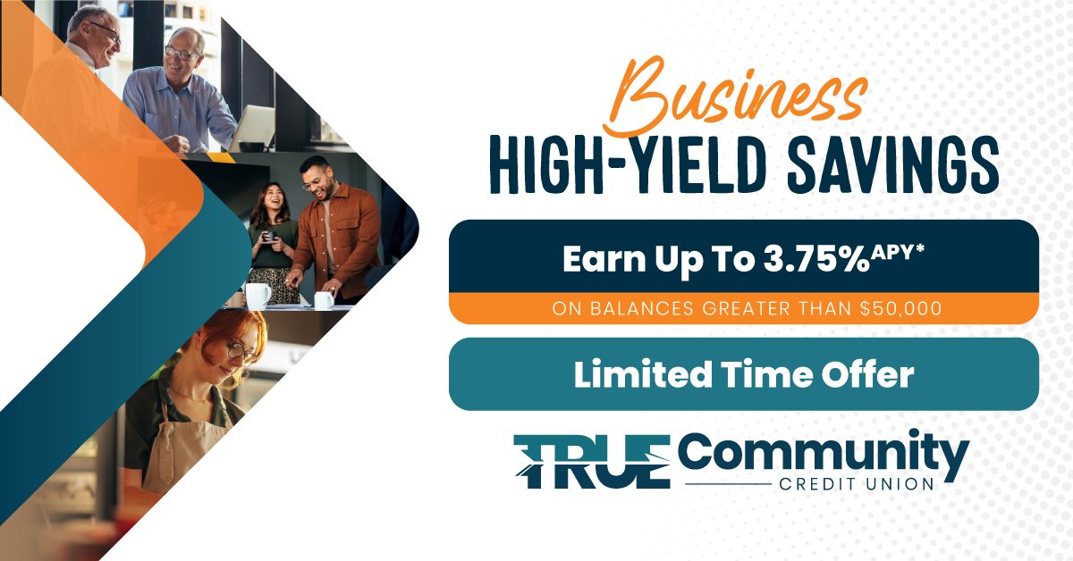 Business Savings Account TRUE Community Credit Union Jackson, Mason